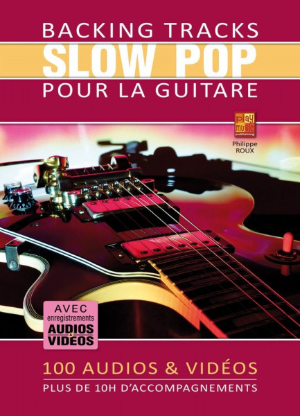 Backing Tracks Slow Pop pour la guitare