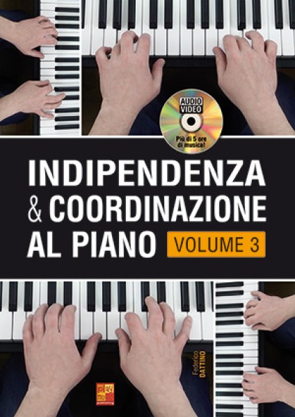Indipendenza & coordinazione al piano Volume 3