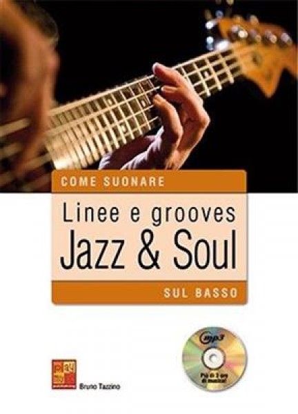 Linee e grooves jazz & soul sul basso