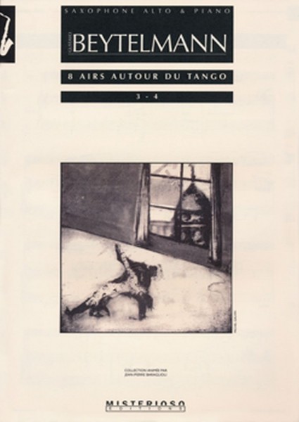 8 Airs autour du Tango 2 (3-4) pour saxophone