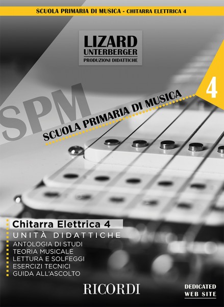 Chitarra elettrica vol. 4 (unità didattiche) Lizard (collana SPM)