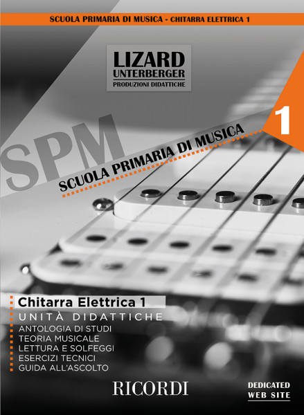 Chitarra elettrica vol. 1 (Unità didattiche) Lizard (collana SPM)