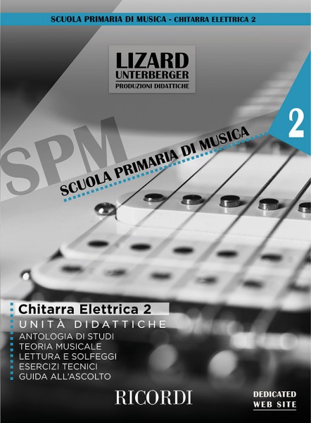 Chitarra elettrica vol. 2 (Unità didattiche) Lizard (collana SPM)