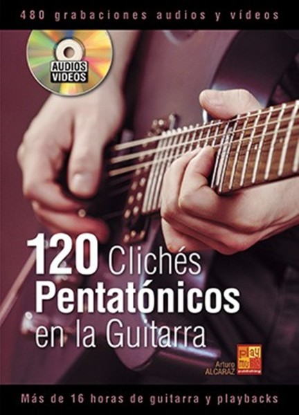 120 clichés ?pentatónicos en la guitarra