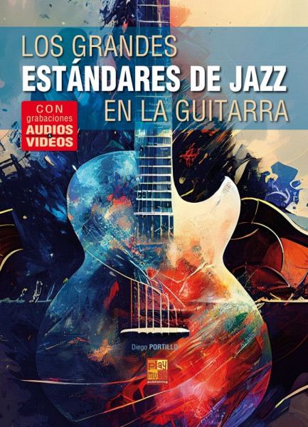 Los grandes estándares de jazz en la guitarra