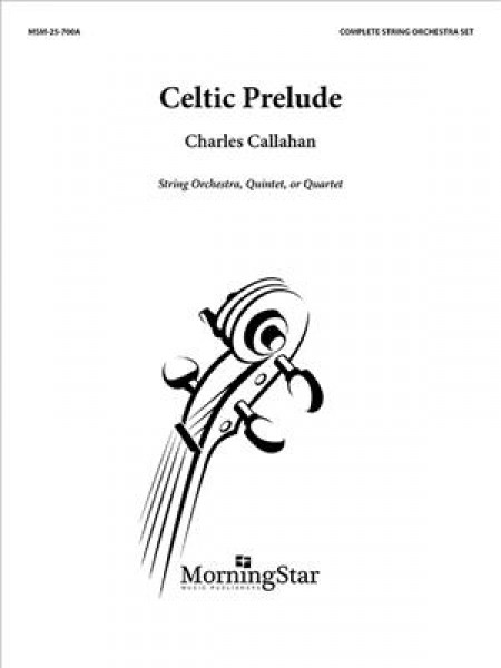 Celtic Prelude Additional Full Score