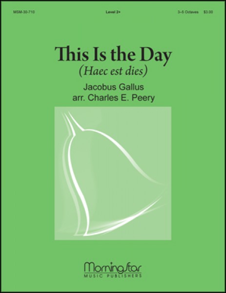 This Is the Day Haec Est Dies