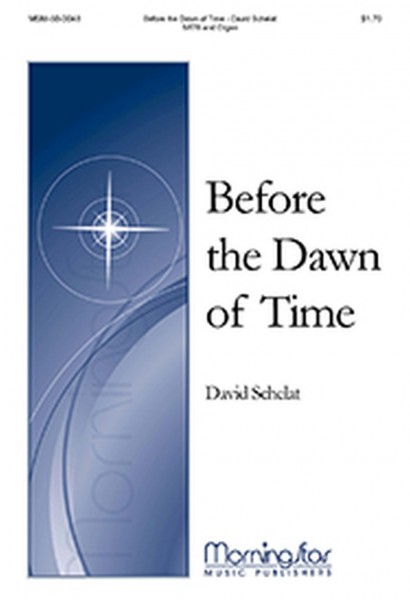 Before the Dawn of Time
