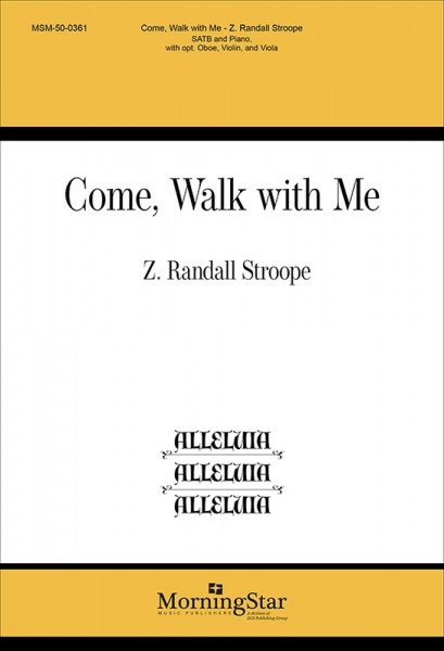 Come, Walk with Me