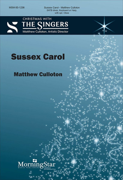 Sussex Carol SATB divisi, Keyboard or Harp, with opt. Oboe