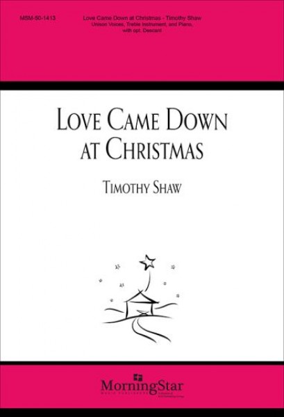 Love Came Down at Christmas