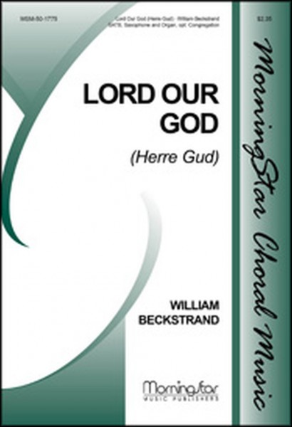 Lord Our God Herre Gud