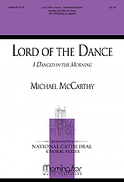 Lord of the Dance I Danced in the Morning