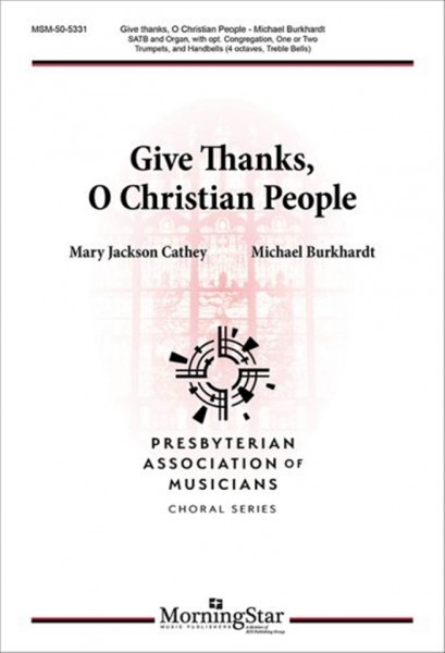 Give Thanks, O Christian People