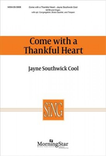 Come with a Thankful Heart Instrumental Parts