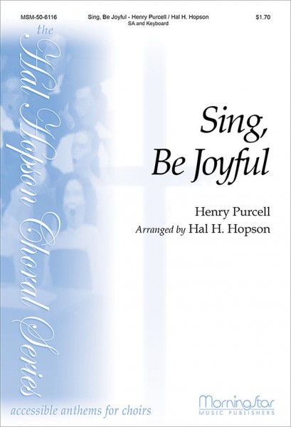 Sing, Be Joyful