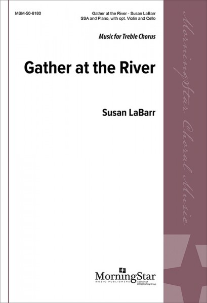 Gather at the River