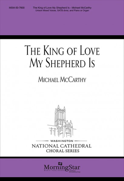 The King of Love My Shepherd Is