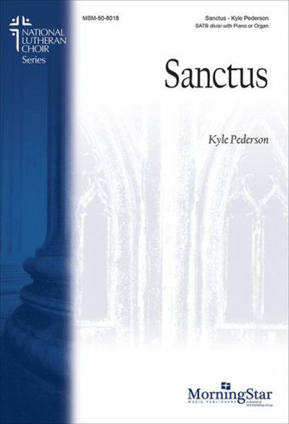 Sanctus SATB divisi with Piano and Organ