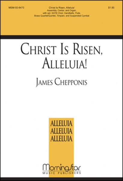 Christ Is Risen, Alleluia