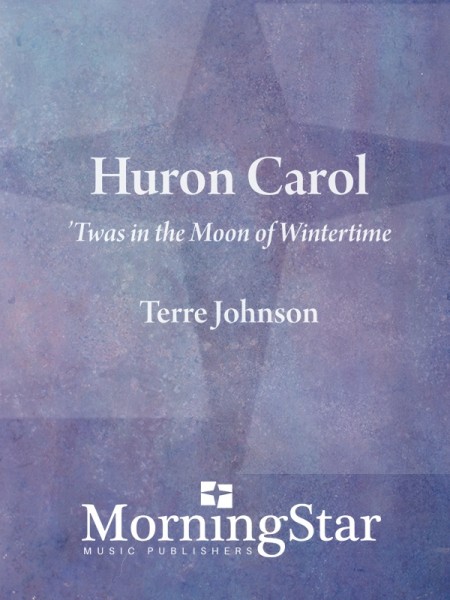 Huron Carol: 'Twas in the Moon of Wintertime Full Orchestra Score