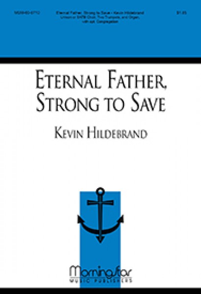 Eternal Father, Strong to Save