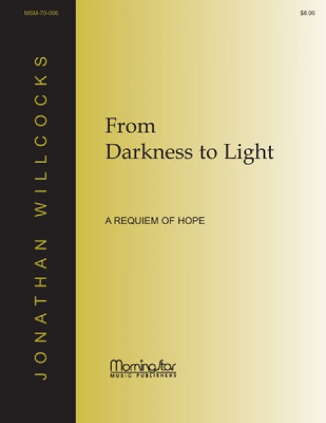 From Darkness to Light