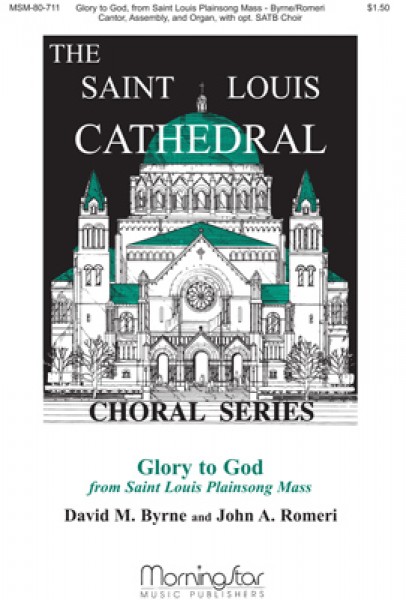 Glory to God from Saint Louis New Plainsong Mass