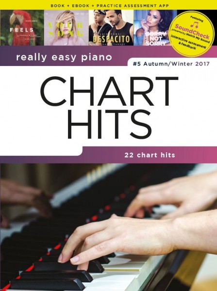 Really Easy Piano: Chart Hits Autumn/Winter 2017 Really Easy Piano