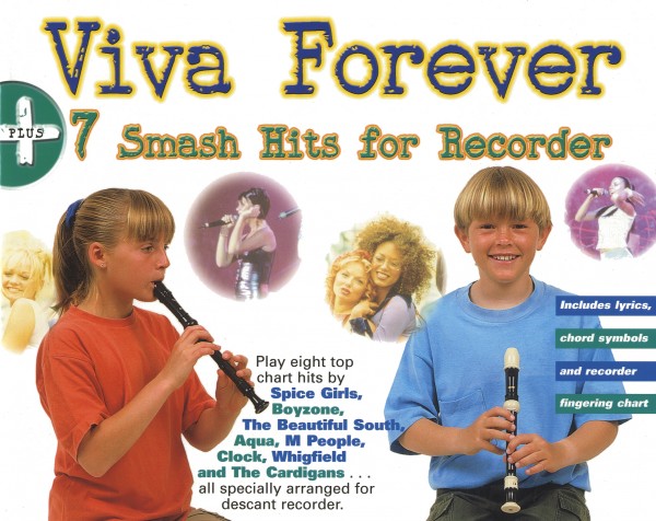 Viva Forever + 7 Smash Hits For Recorder
