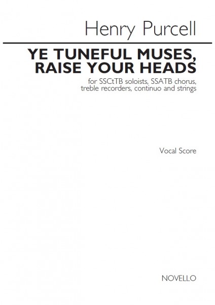 Ye Tuneful Muses, Raise Your Heads