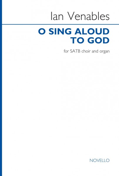 O sing aloud to God Based on Psalms
