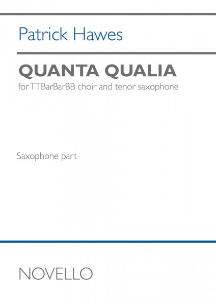 Quanta Qualia Version For Ttbb And Tenor Sax - Sax Part