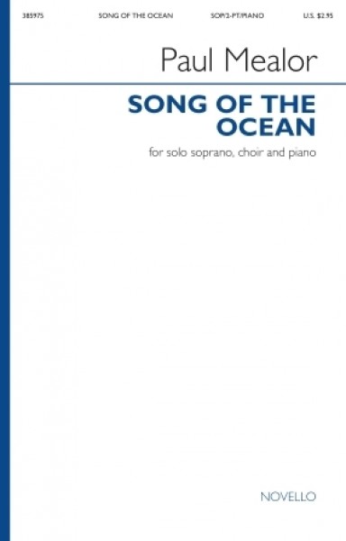 Song of the Ocean Solo Soprano, Choir and Piano