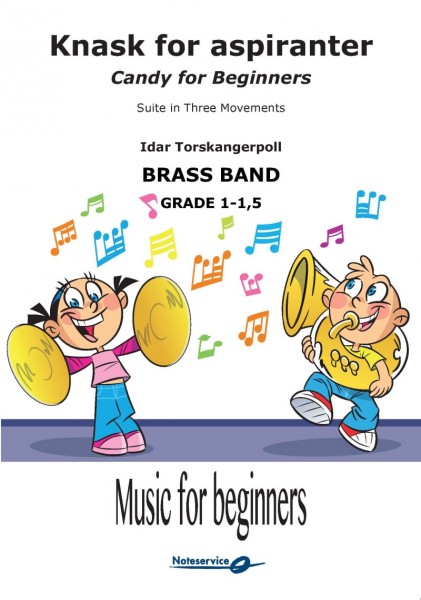 Knask for aspiranter - Suite in Three Movements Candy for Beginners - Suite in Three Movements