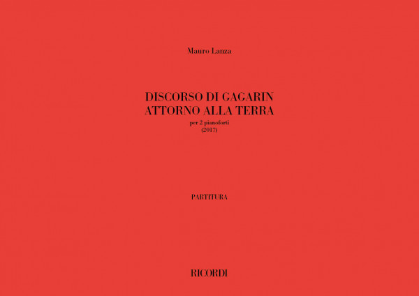 Discorso di Gagarin intorno alla Terra per due pianoforti