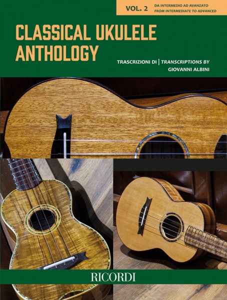 Classical Ukulele Anthology - Vol. 2 from Intermediate to Advanced