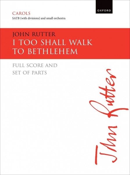 I too shall walk to Bethlehem Full score and set of parts