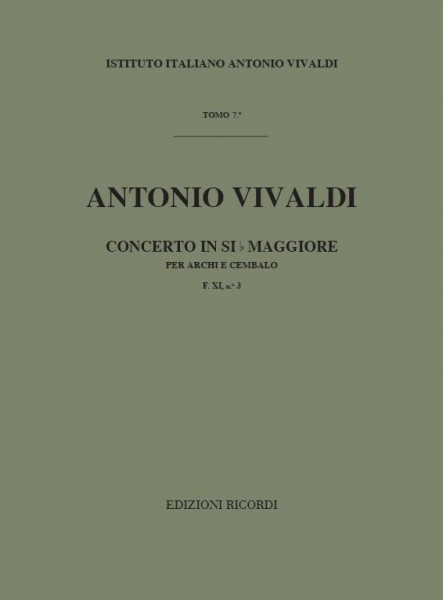 Concerto Per Archi E B.C.: In Si Bem. Rv 166 F.Xi-3 - Tomo 7