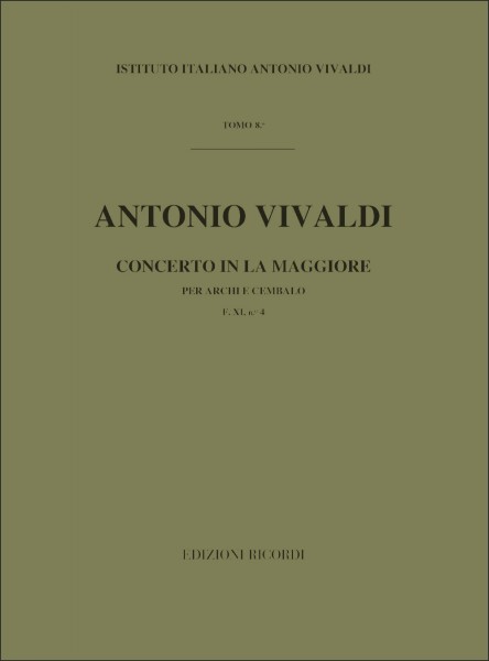 Concerto per Archi in La Maggiore RV 158 F.Xi-4 - Tomo 8