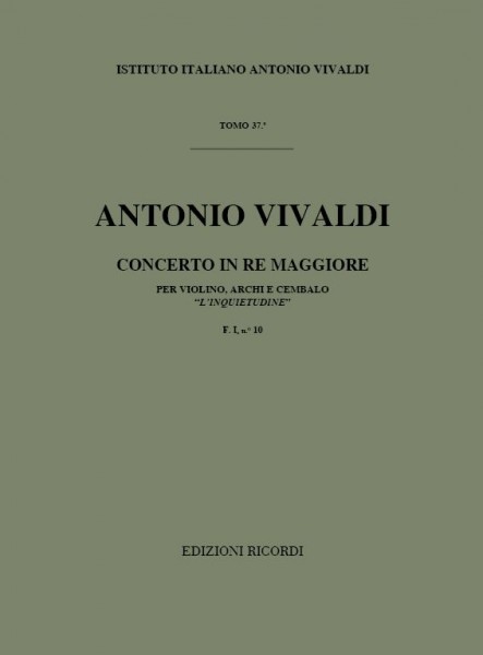 Concerto In Re 'L'Inquietudine' RV 234 F.I, no.10 - TOMO 37