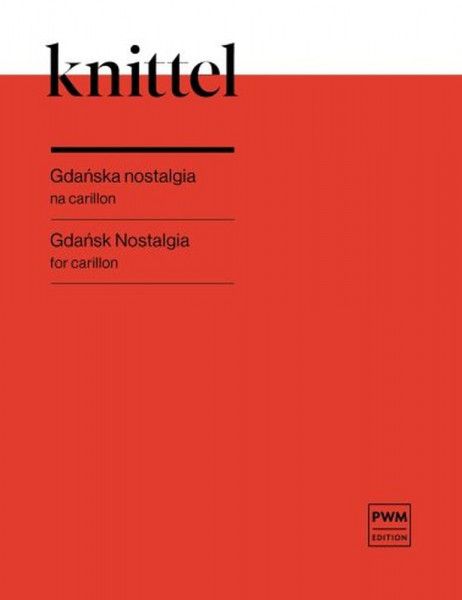 Gdanska Nostalgia For Carillon