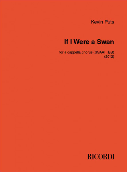 If I Were a Swan for Chorus (SSAATTBB)
