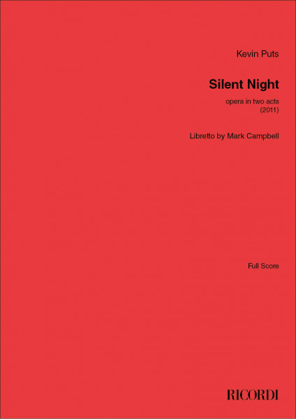 Silent Night Opera in Two Acts