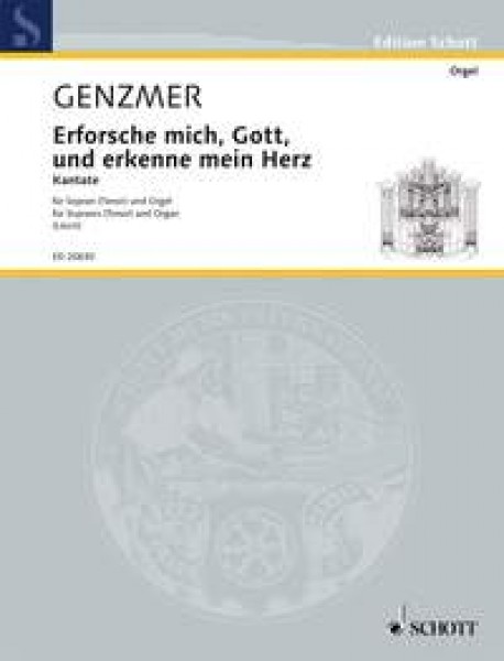 Erforsche mich, Gott, und erkenne mein Herz Kantate