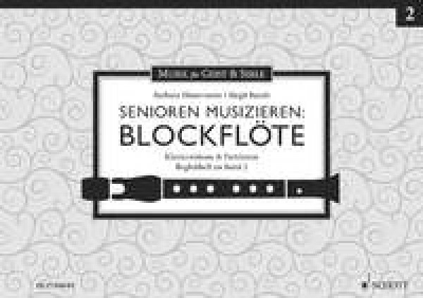 Senioren musizieren: Blockflöte Begleitheft Bd 2 Klavierstimme & Partituren