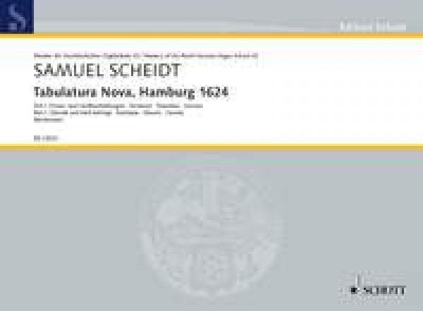 Tabulatura Nova Band 33 Part 1: 4 Chorale Settings, 3 Lied Settings, 3 Fantasiae, 3 Dance, 12 Canons