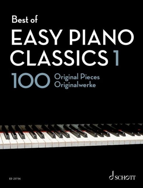 Best of Easy Piano Classics 1 100 Originalwerke