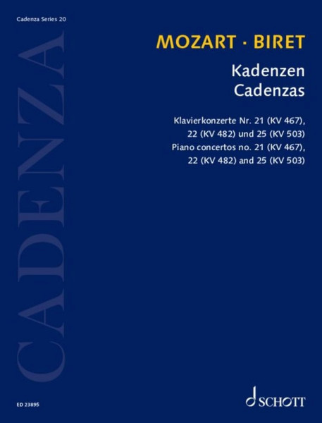 Kadenzen 20 Klavierkonzerte Nr. 21 (KV 467), 22 (KV 482) und 25 (KV 503)