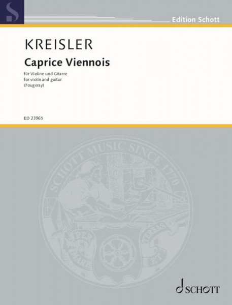 Caprice Viennois op. 2 eingerichtet für Violine und Gitarre von Antoine Fougeray